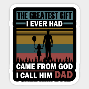 Father`s Day - Dad the greatest gift Sticker